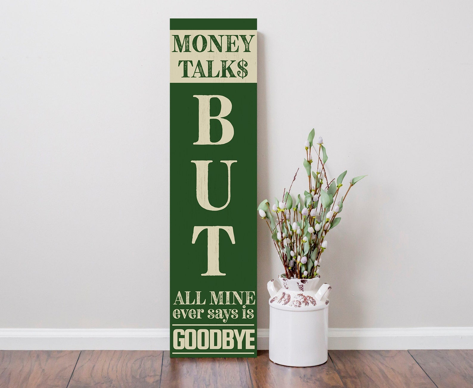 36in Humorous Wooden Sign 