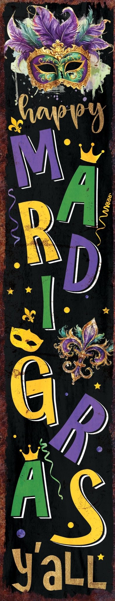 48 - Inch 'Mardi Gras Y'all' Porch Sign, Rustic Modern Farmhouse Entryway Board, Front Porch Mardi Gras Welcome Sign - Tuesday Morning - Wall Signs